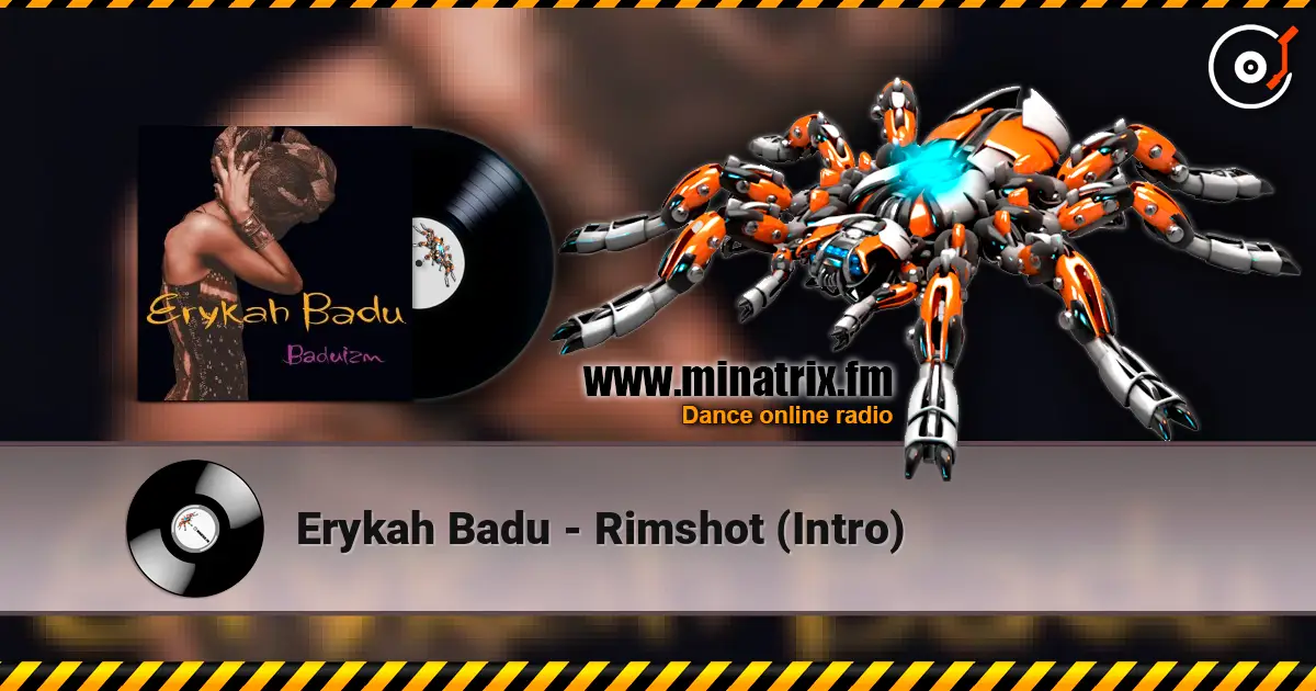 Erykah Badu - Rimshot (Intro) listen online in high quality | Minatrix.FM