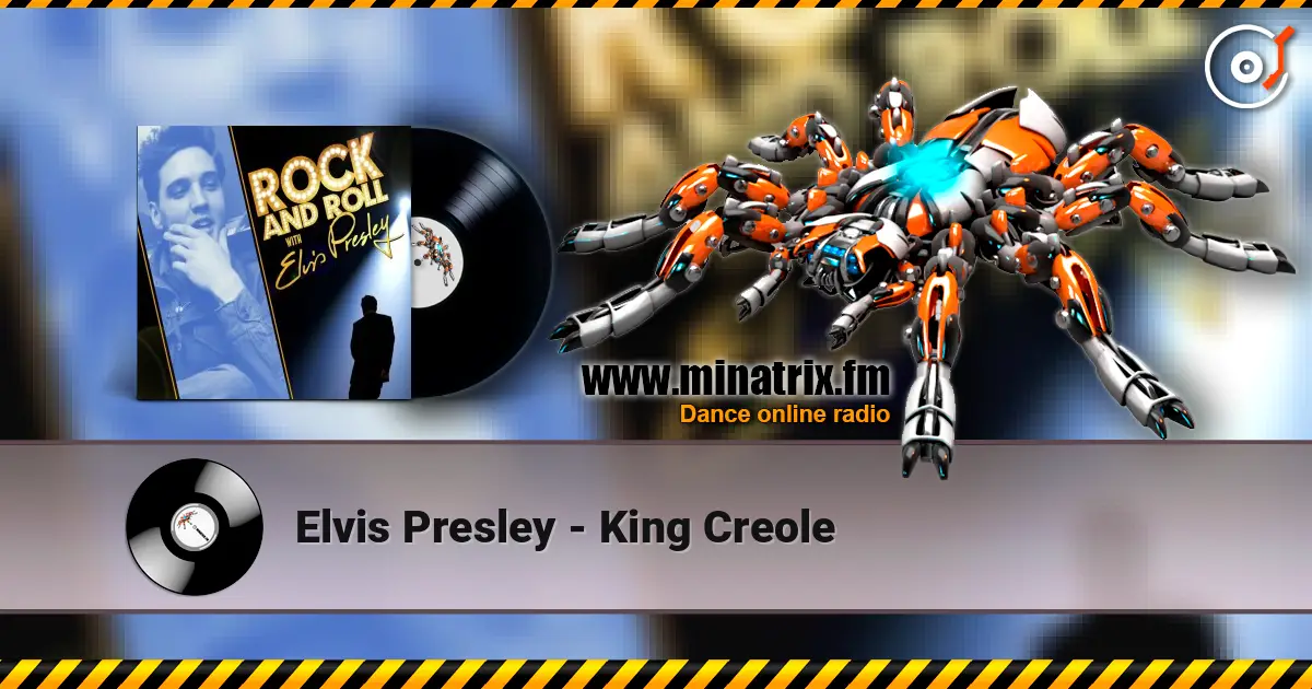 Elvis Presley - King Creole слухати онлайн у високій якості | Minatrix.FM