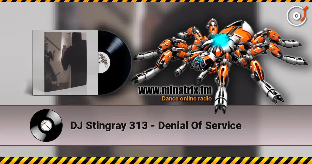 DJ Stingray 313 - Denial Of Service listen online in high quality | Minatrix.FM