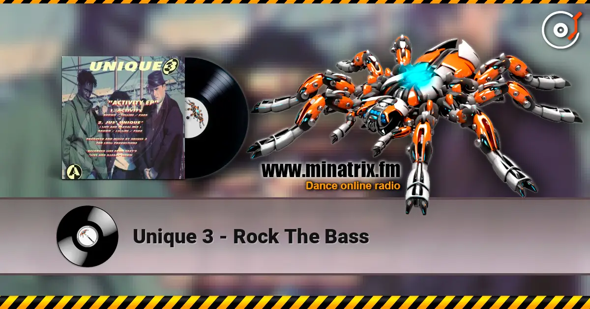 Unique 3 - Rock The Bass listen online in high quality | Minatrix.FM