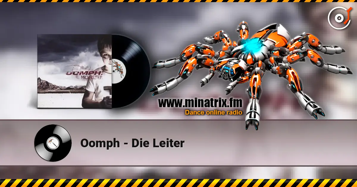 Oomph - Die Leiter listen online in high quality | Minatrix.FM