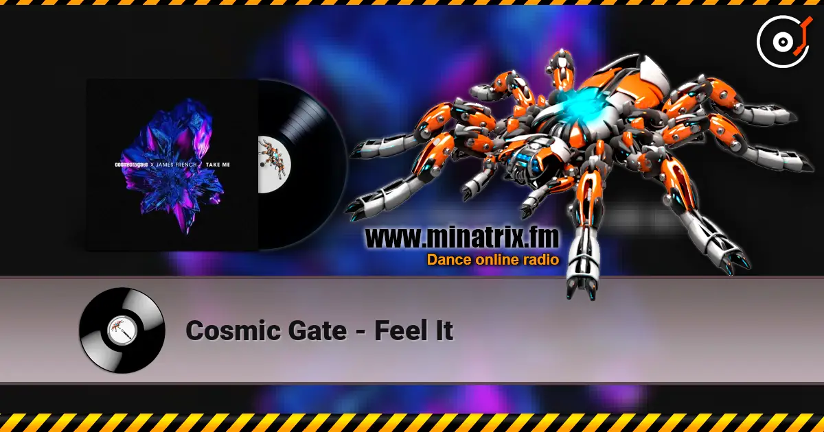 Cosmic Gate - Feel It listen online in high quality | Minatrix.FM
