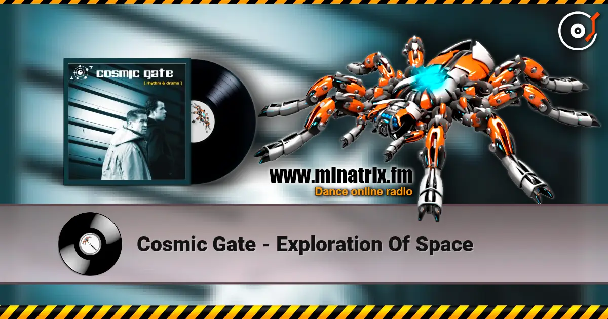 Cosmic Gate - Exploration Of Space слухати онлайн у високій якості | Minatrix.FM