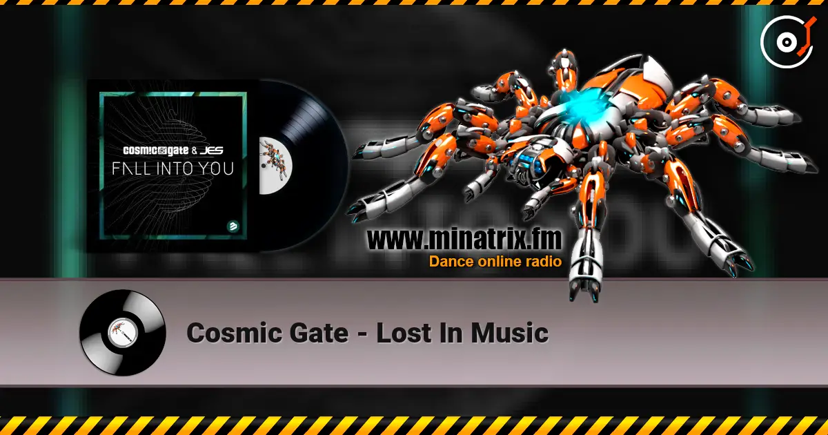 Cosmic Gate - Lost In Music listen online in high quality | Minatrix.FM