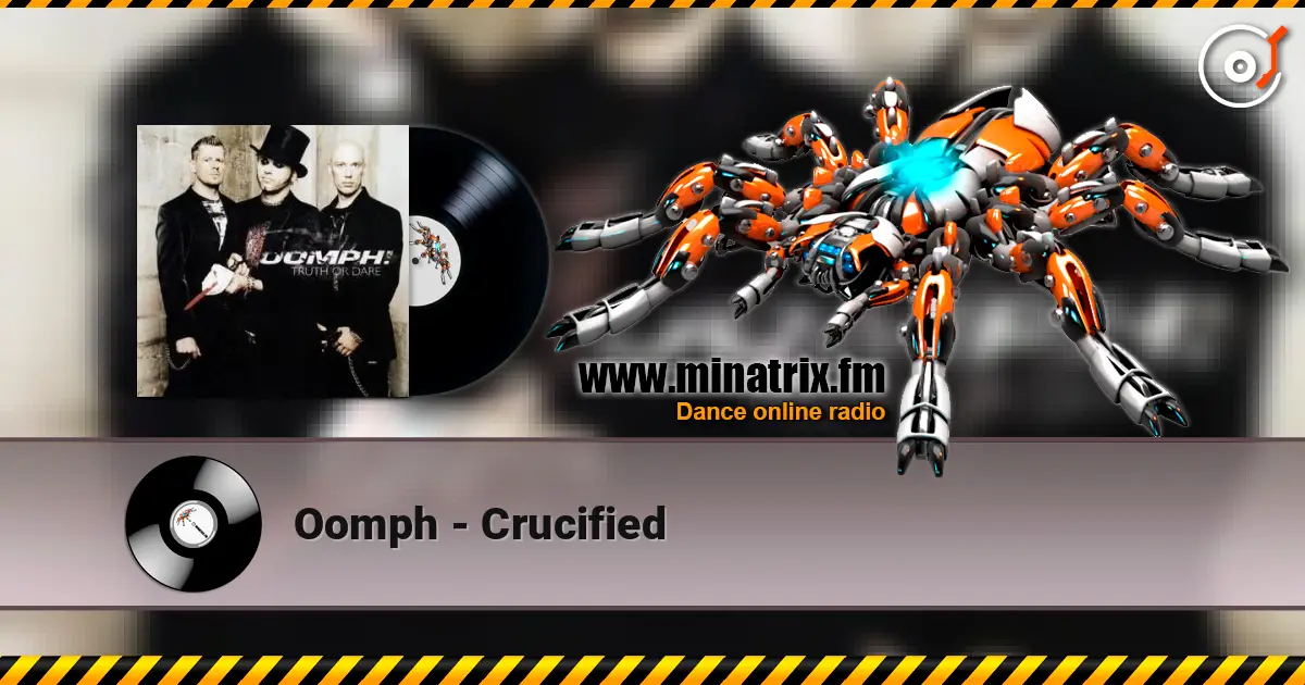 Oomph - Crucified слухати онлайн у високій якості | Minatrix.FM