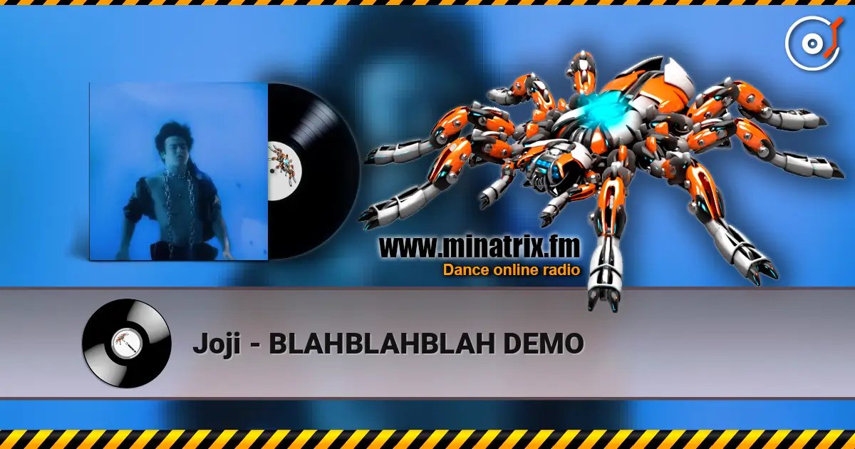 Joji - BLAHBLAHBLAH DEMO listen online in high quality | Minatrix.FM
