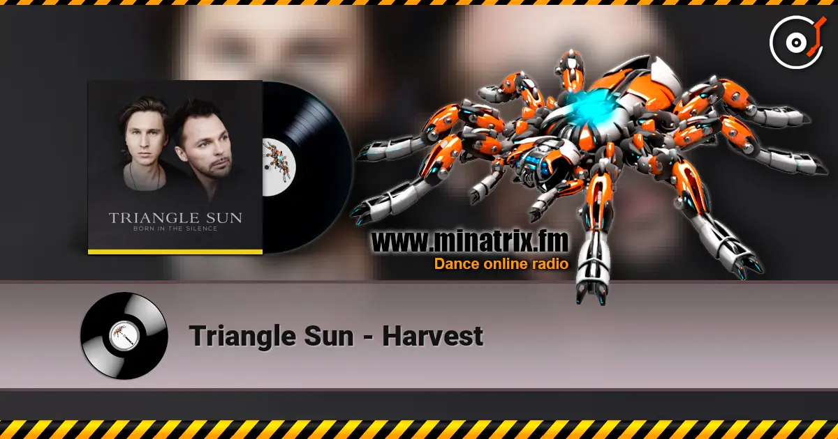 Triangle Sun - Harvest listen online in high quality | Minatrix.FM