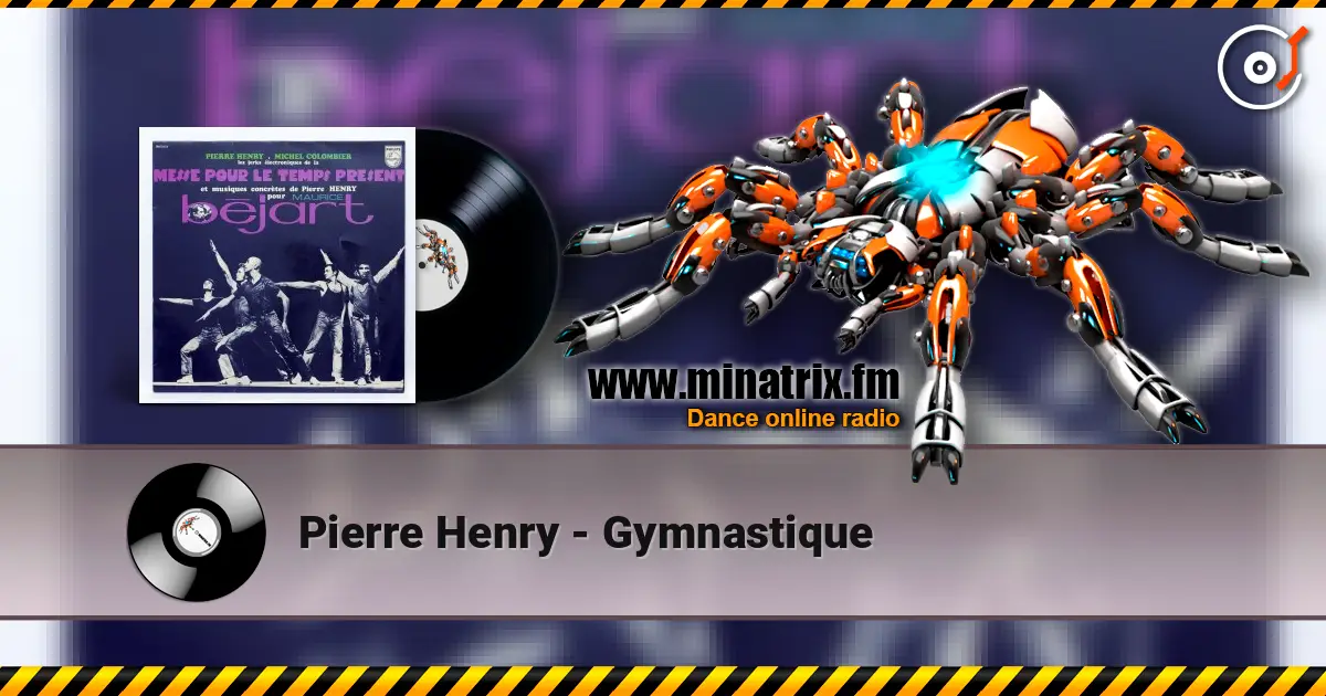 Pierre Henry - Gymnastique listen online in high quality | Minatrix.FM