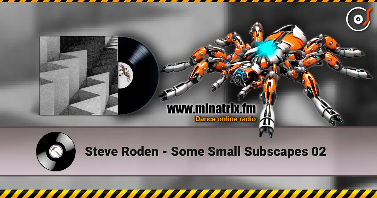 Steve Roden - Some Small Subscapes 02 listen online in high quality | Minatrix.FM
