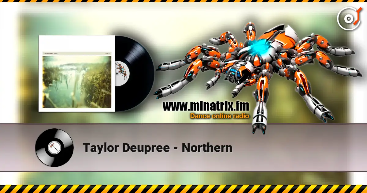 Taylor Deupree - Northern listen online in high quality | Minatrix.FM