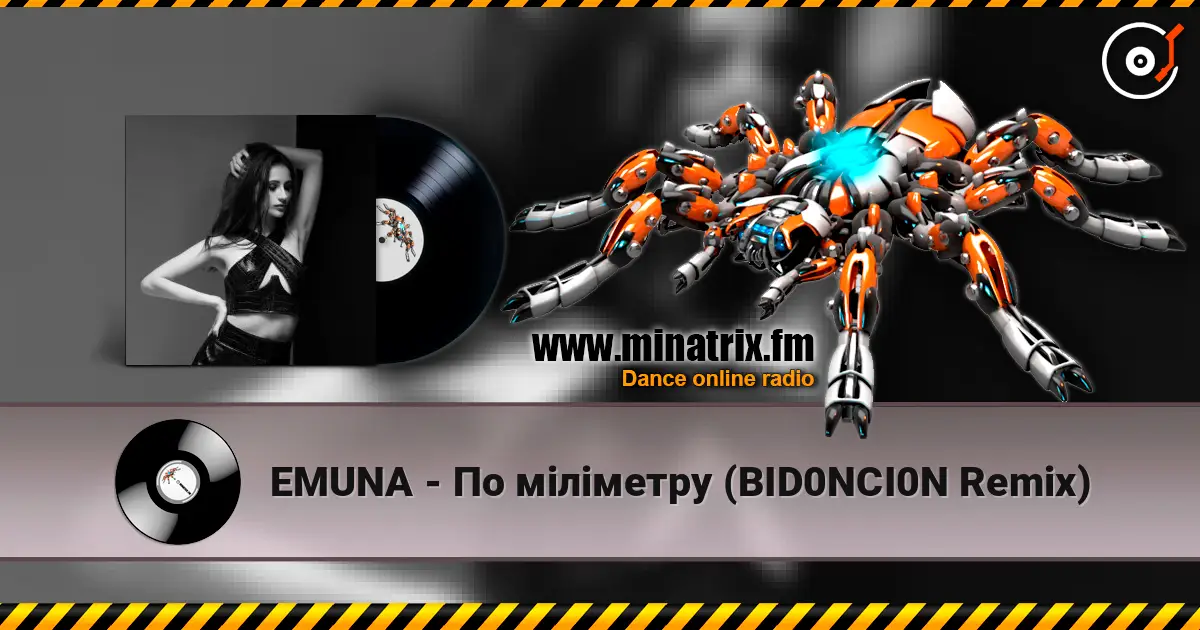 EMUNA - По міліметру (BID0NCI0N Remix) listen online in high quality | Minatrix.FM