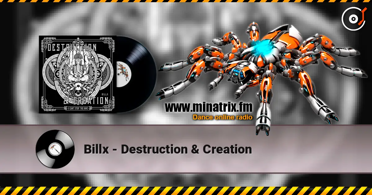 Billx - Destruction & Creation слухати онлайн у високій якості | Minatrix.FM