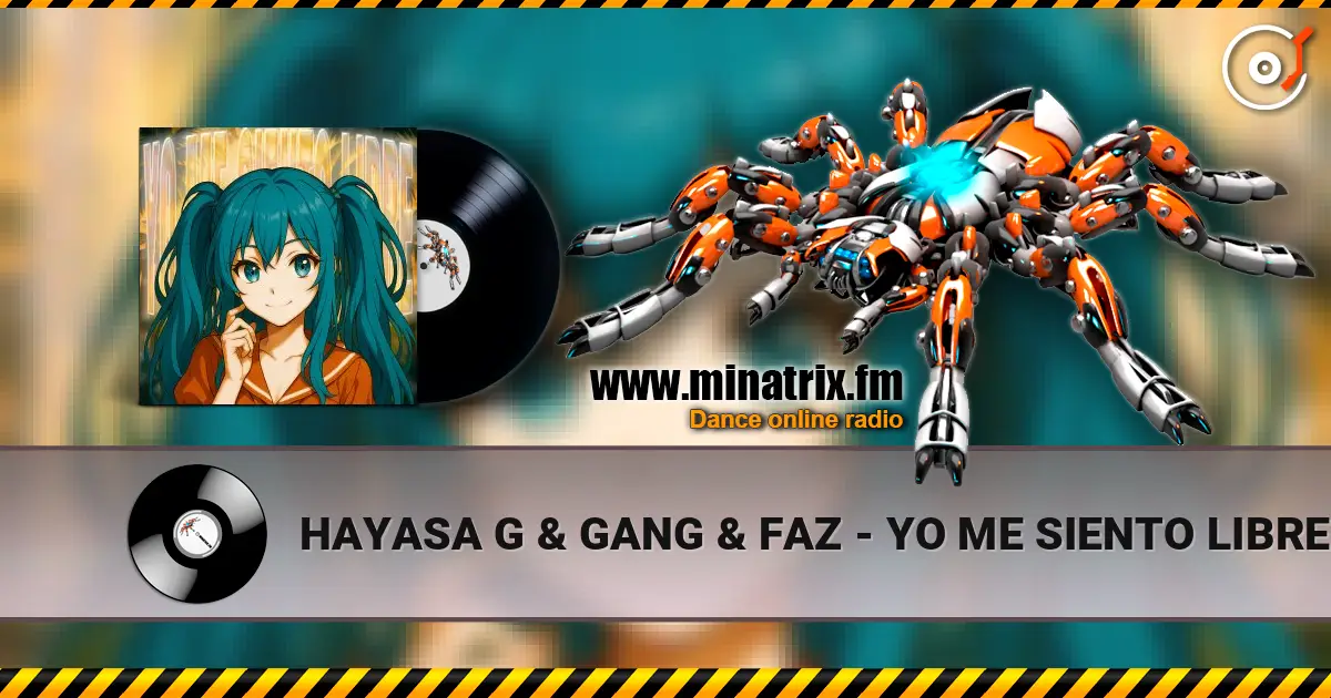HAYASA G & GANG & FAZ - YO ME SIENTO LIBRE (ULTRA SLOWED) listen online in high quality | Minatrix.FM