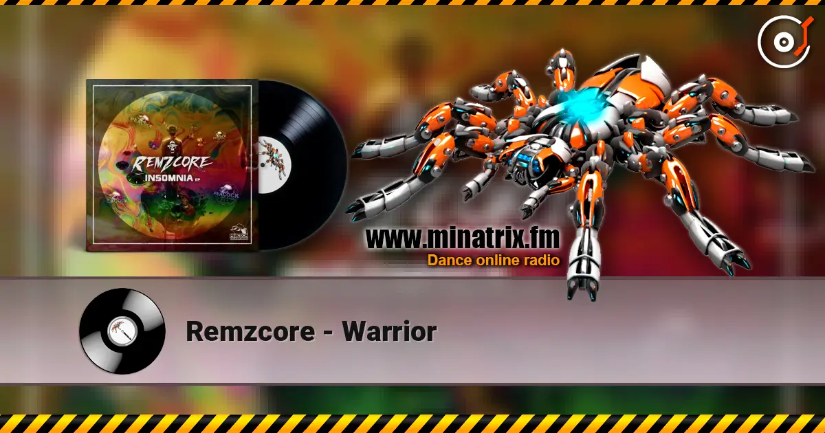 Remzcore - Warrior listen online in high quality | Minatrix.FM