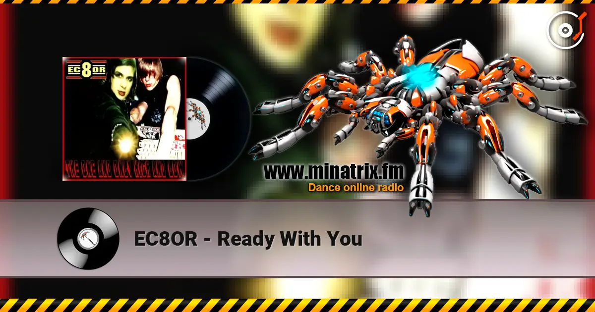EC8OR - Ready With You listen online in high quality | Minatrix.FM