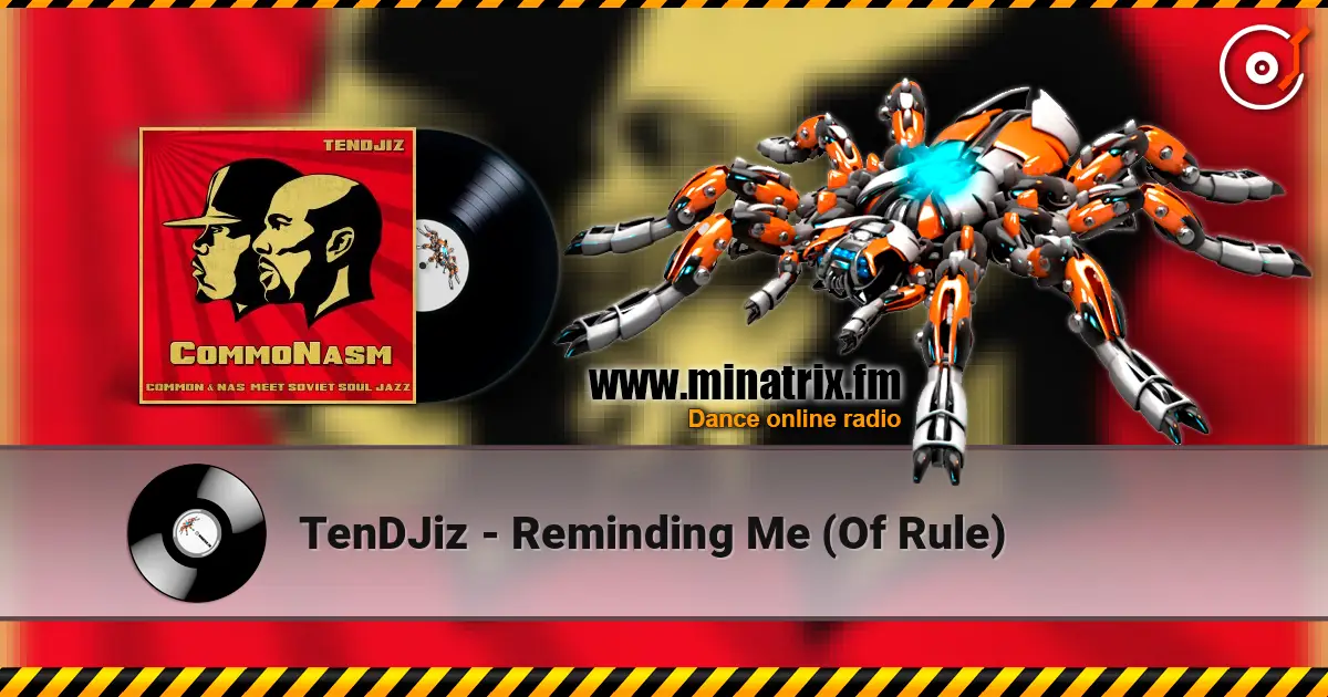TenDJiz - Reminding Me (Of Rule) listen online in high quality | Minatrix.FM