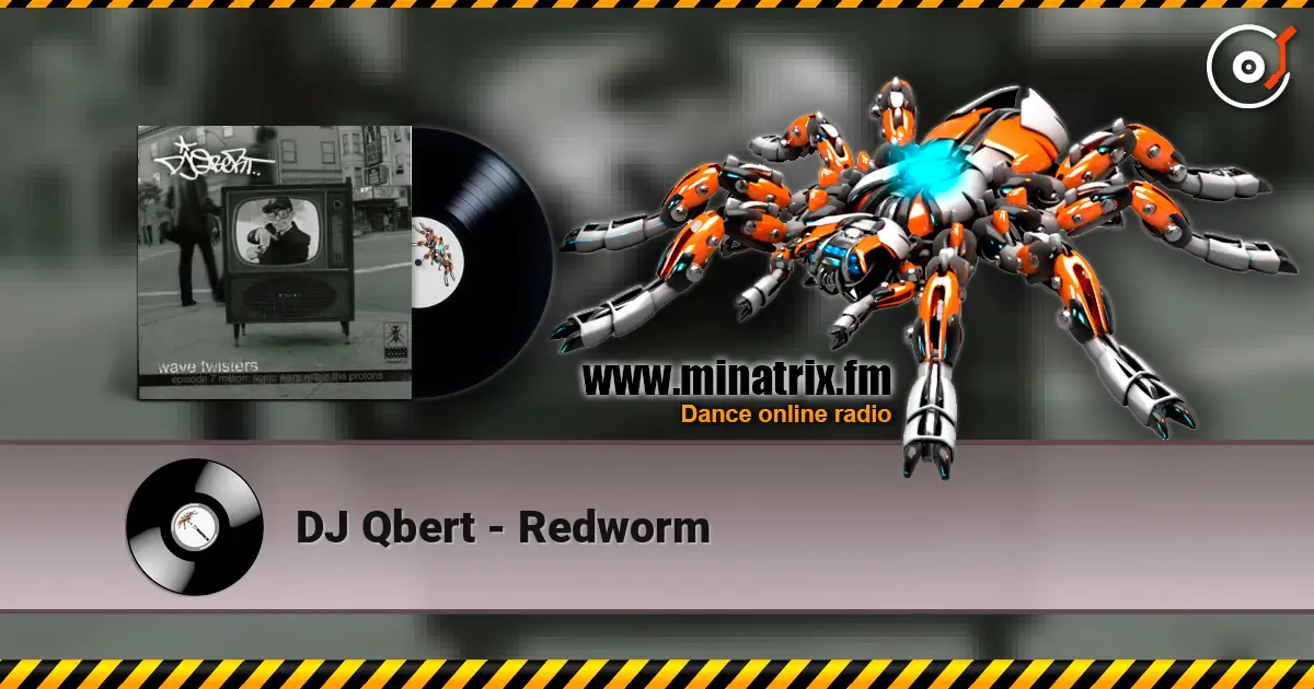 DJ Qbert - Redworm listen online in high quality | Minatrix.FM