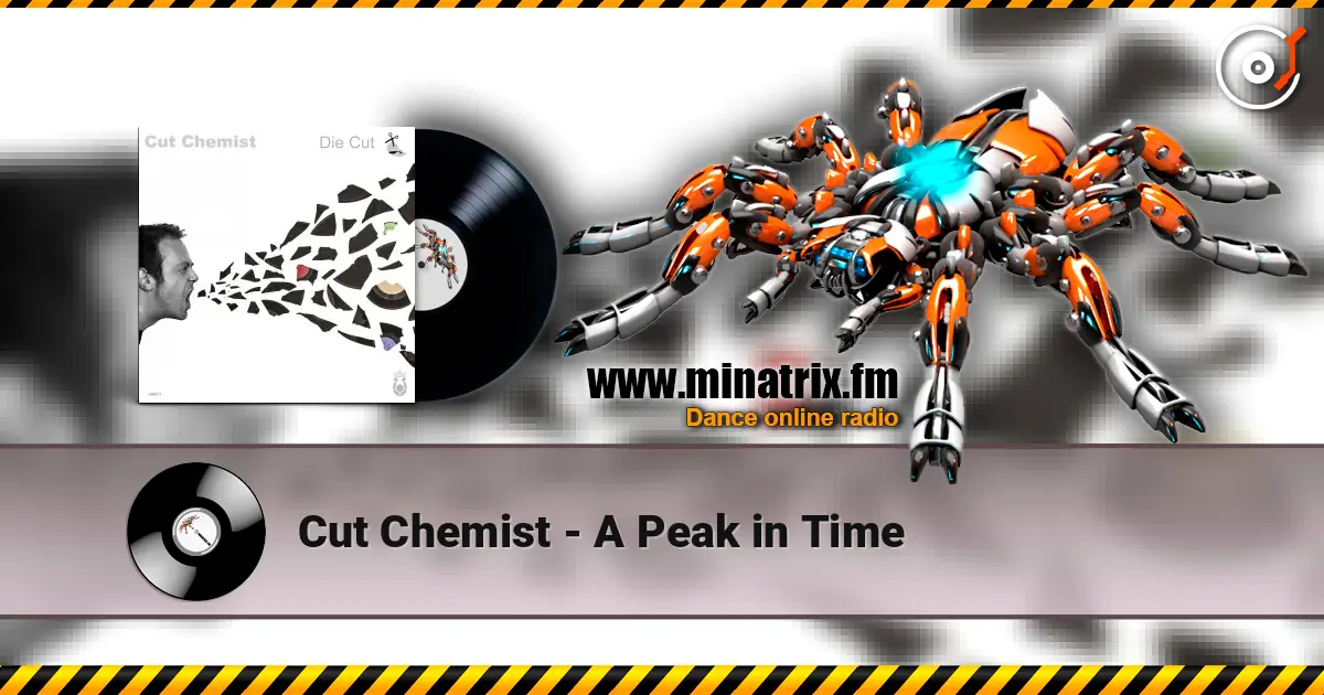Cut Chemist - A Peak in Time listen online in high quality | Minatrix.FM
