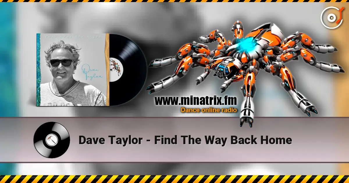Dave Taylor - Find The Way Back Home listen online in high quality | Minatrix.FM