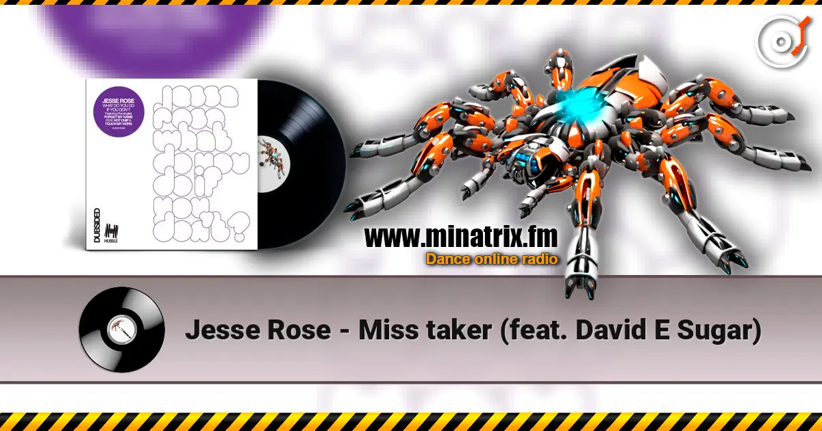 Jesse Rose - Miss taker (feat. David E Sugar) listen online in high quality | Minatrix.FM