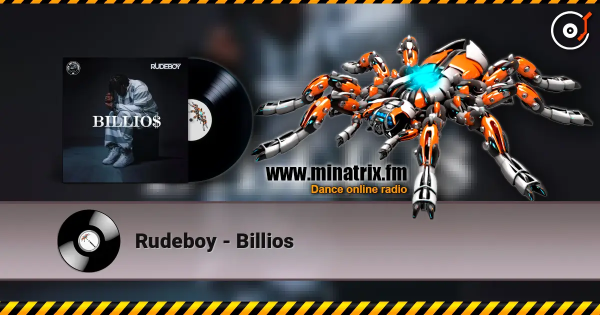 Rudeboy - Billios listen online in high quality | Minatrix.FM
