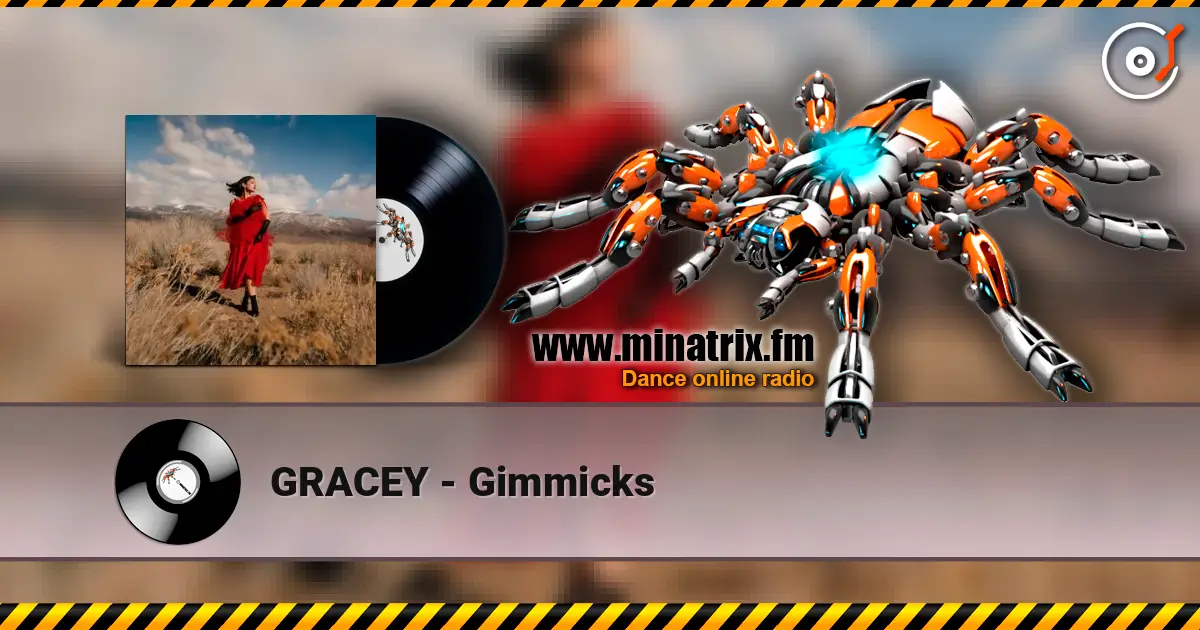 GRACEY - Gimmicks слухати онлайн у високій якості | Minatrix.FM