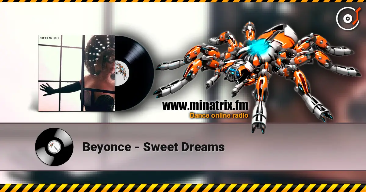 Beyonce - Sweet Dreams слухати онлайн у високій якості | Minatrix.FM