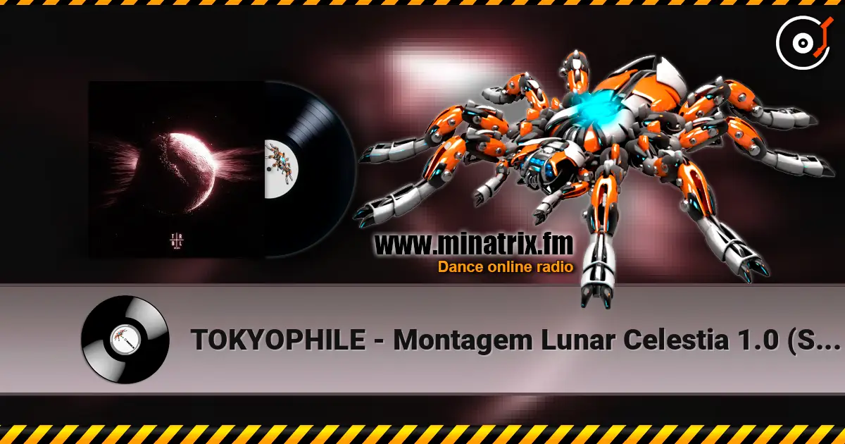 TOKYOPHILE - Montagem Lunar Celestia 1.0 (SLOWED) listen online in high quality | Minatrix.FM