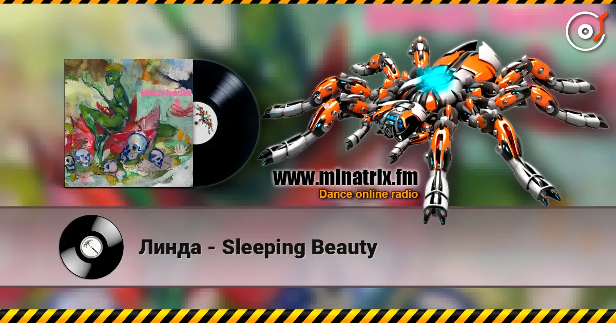 Линда - Sleeping Beauty слухати онлайн у високій якості | Minatrix.FM