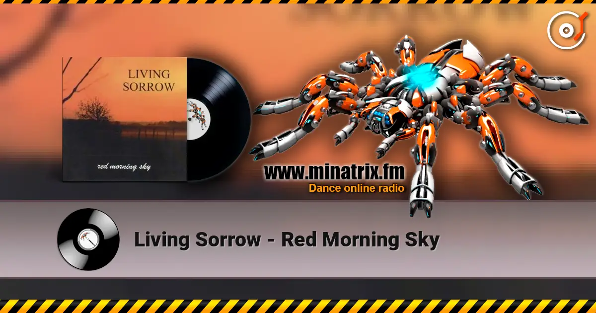 Living Sorrow - Red Morning Sky listen online in high quality | Minatrix.FM
