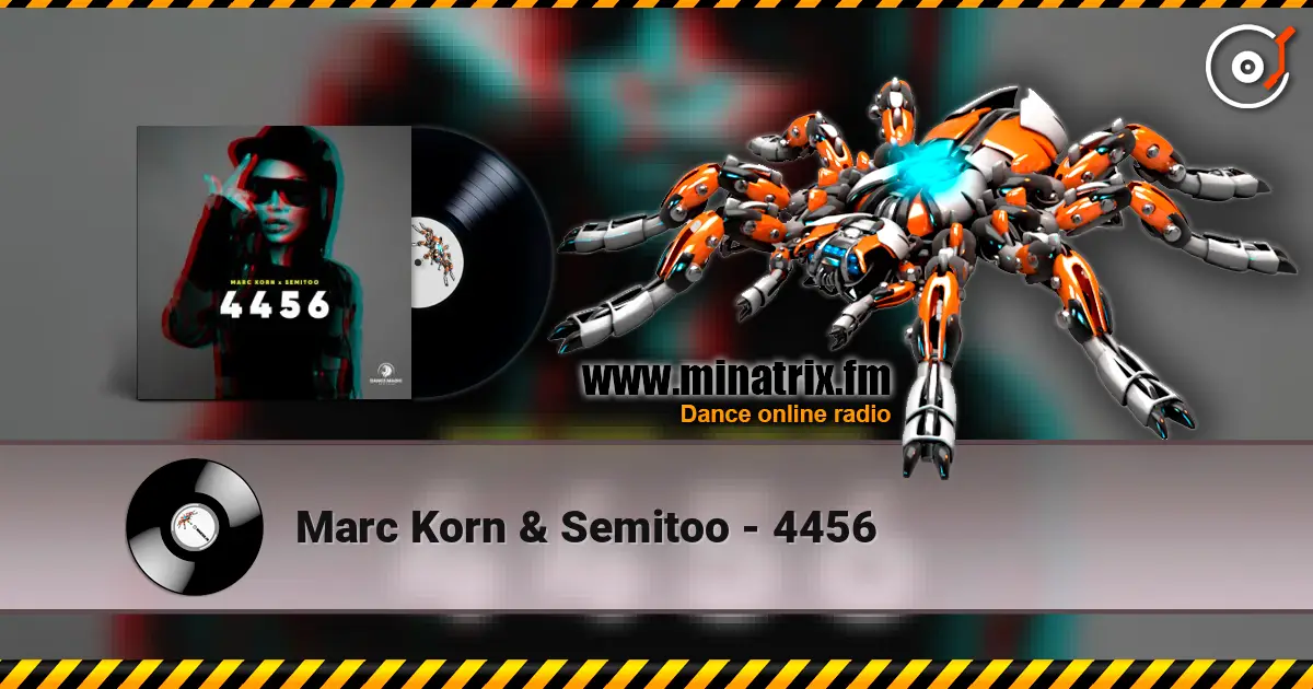 Marc Korn & Semitoo - 4456 слухати онлайн у високій якості | Minatrix.FM