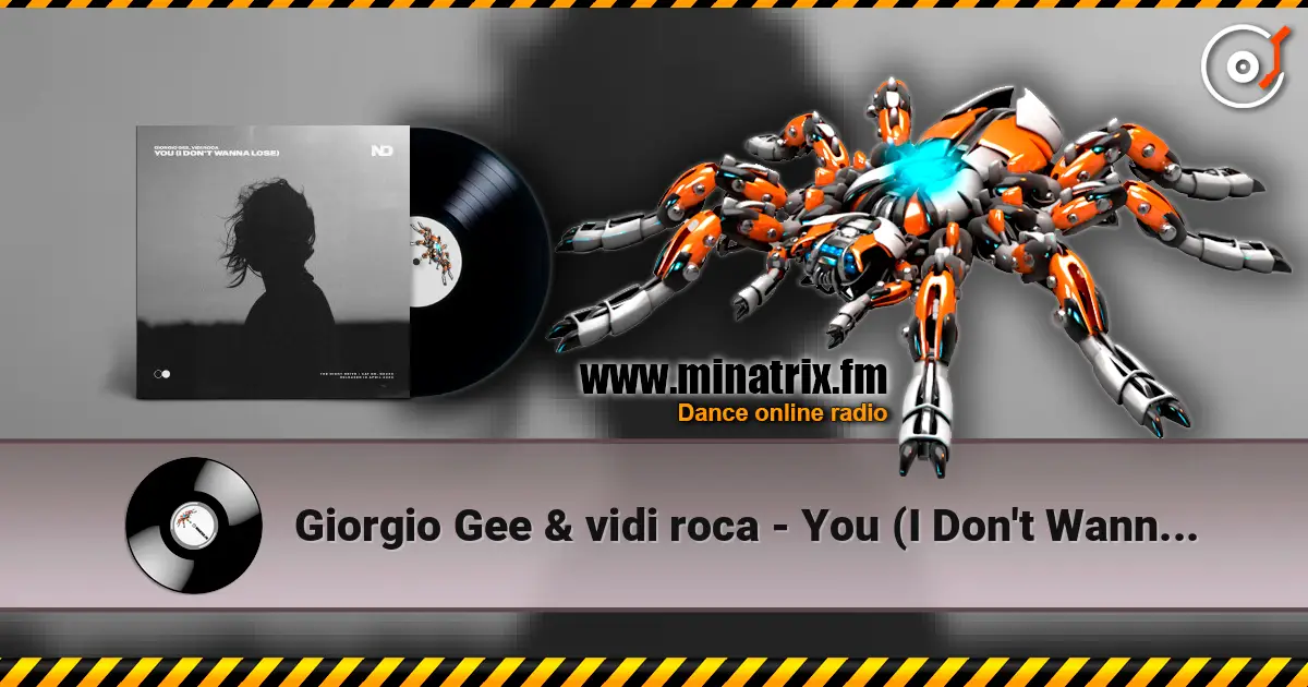 Giorgio Gee & vidi roca - You (I Don't Wanna Lose) listen online in high quality | Minatrix.FM