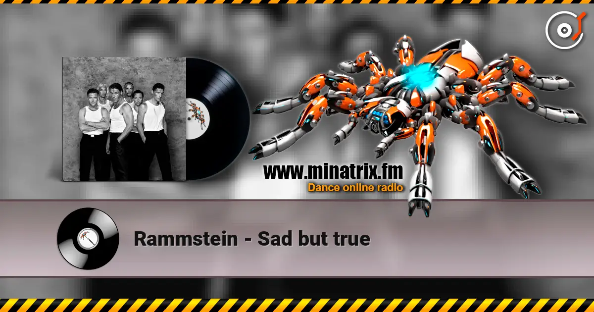 Rammstein - Sad but true слухати онлайн у високій якості | Minatrix.FM