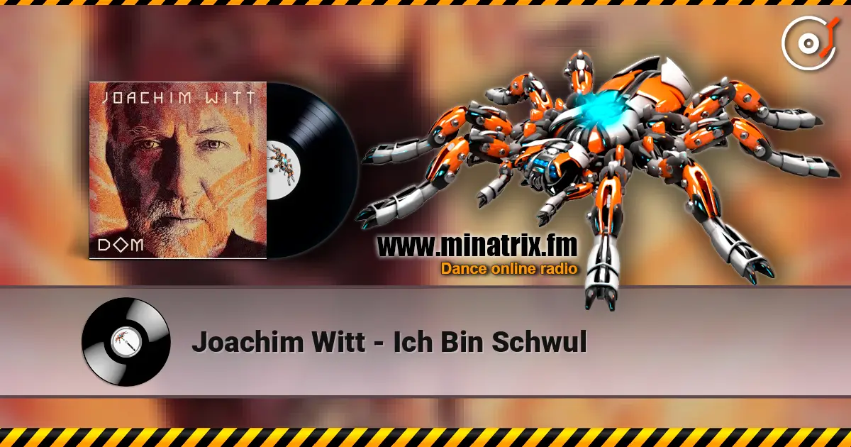 Joachim Witt - Ich Bin Schwul слухати онлайн у високій якості | Minatrix.FM