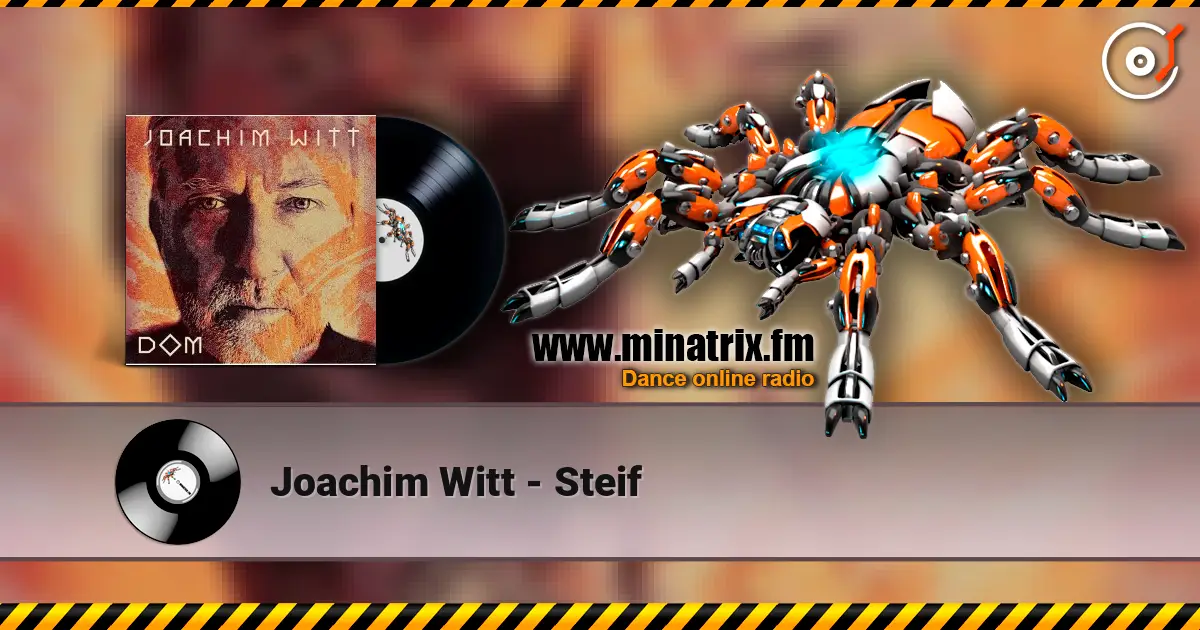 Joachim Witt - Steif listen online in high quality | Minatrix.FM