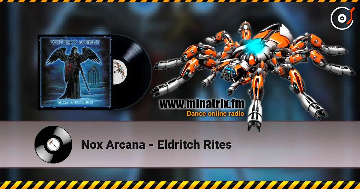 Nox Arcana - Eldritch Rites listen online in high quality | Minatrix.FM