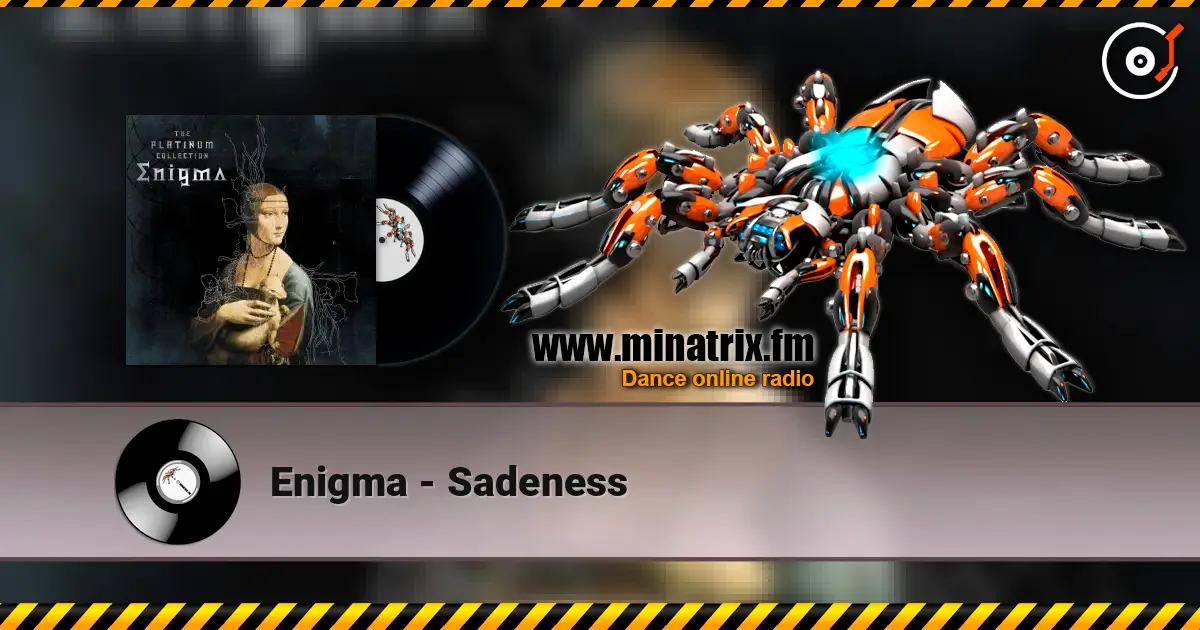 Enigma - Sadeness слухати онлайн у високій якості | Minatrix.FM