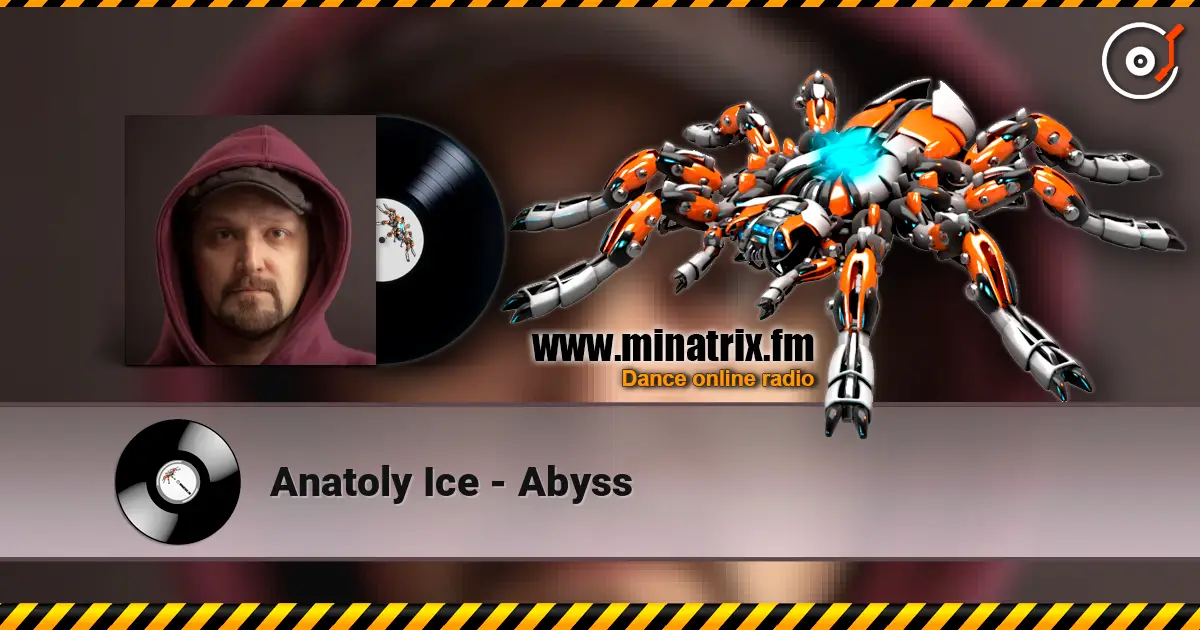 Anatoly Ice - Abyss слухати онлайн у високій якості | Minatrix.FM
