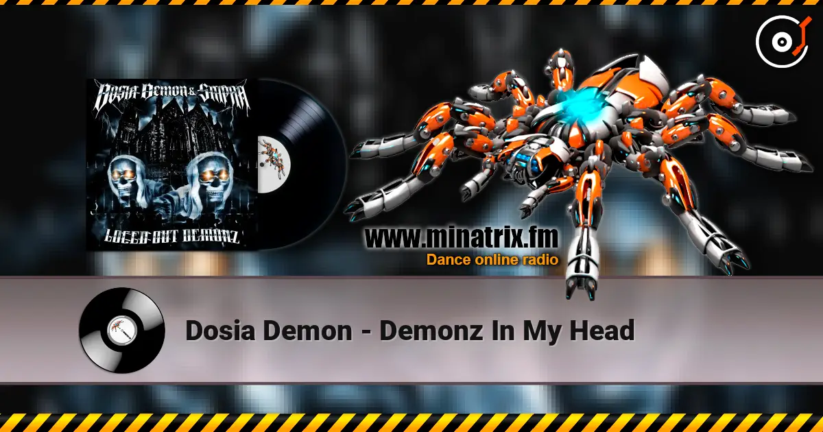 Dosia Demon - Demonz In My Head listen online in high quality | Minatrix.FM