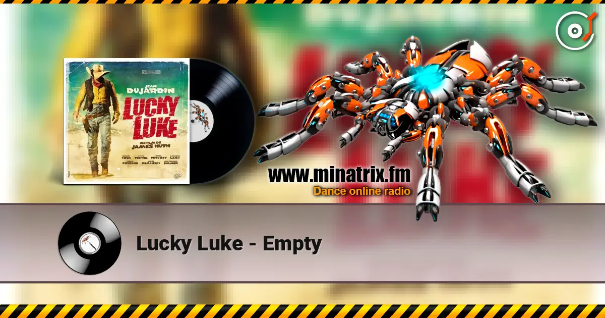 Lucky Luke - Empty слухати онлайн у високій якості | Minatrix.FM