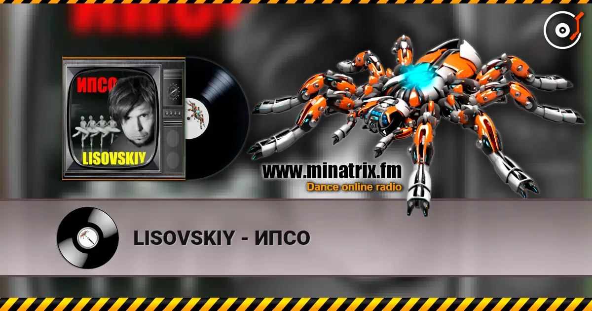 LISOVSKIY - ИПСО listen online in high quality | Minatrix.FM