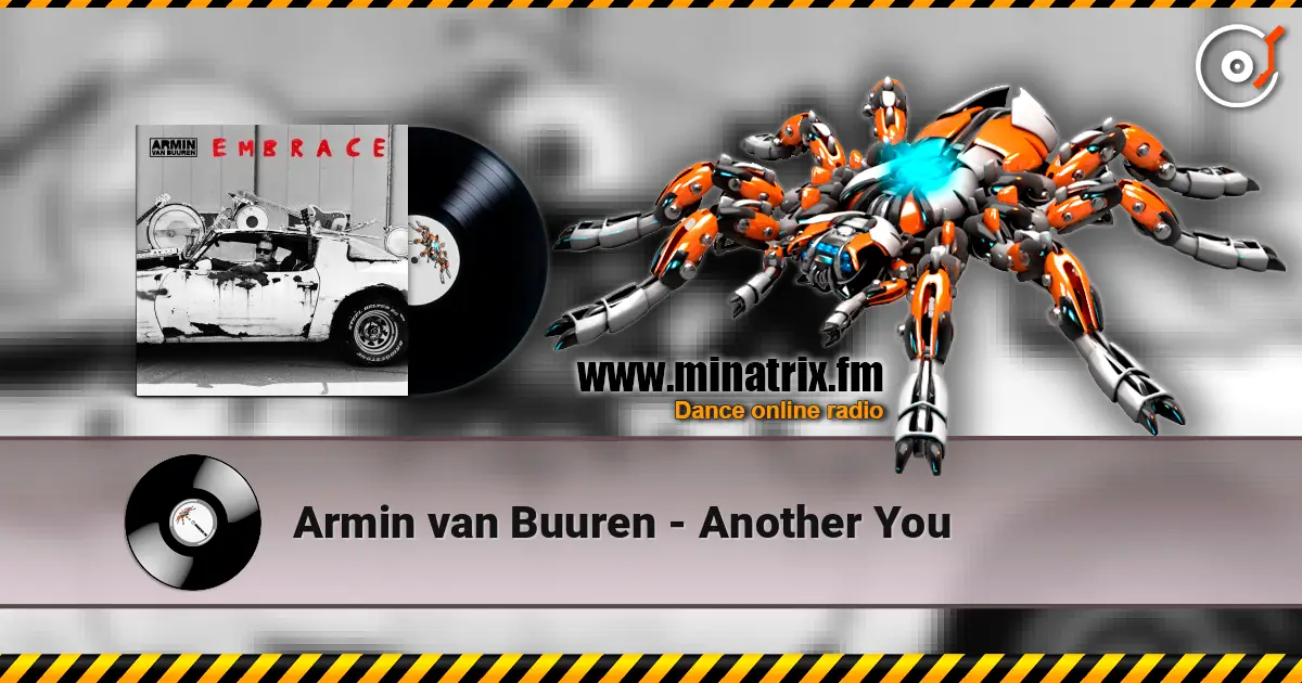 Armin van Buuren - Another You слухати онлайн у високій якості | Minatrix.FM