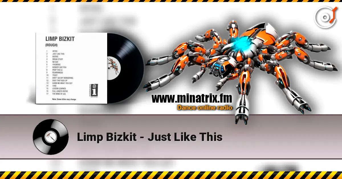 Limp Bizkit - Just Like This слухати онлайн у високій якості | Minatrix.FM