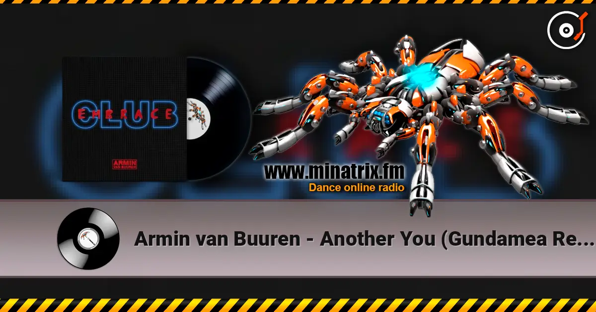 Armin van Buuren - Another You (Gundamea Remix) слухати онлайн у високій якості | Minatrix.FM