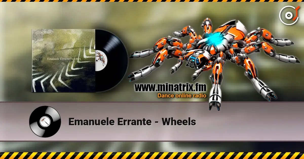 Emanuele Errante - Wheels слухати онлайн у високій якості | Minatrix.FM