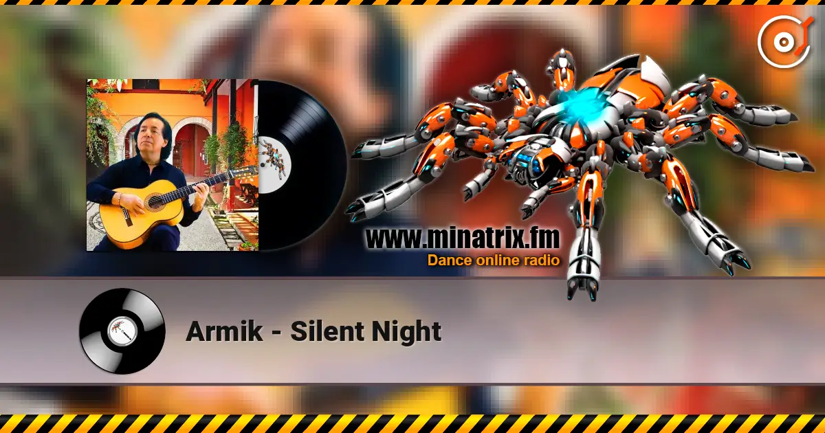 Armik - Silent Night listen online in high quality | Minatrix.FM