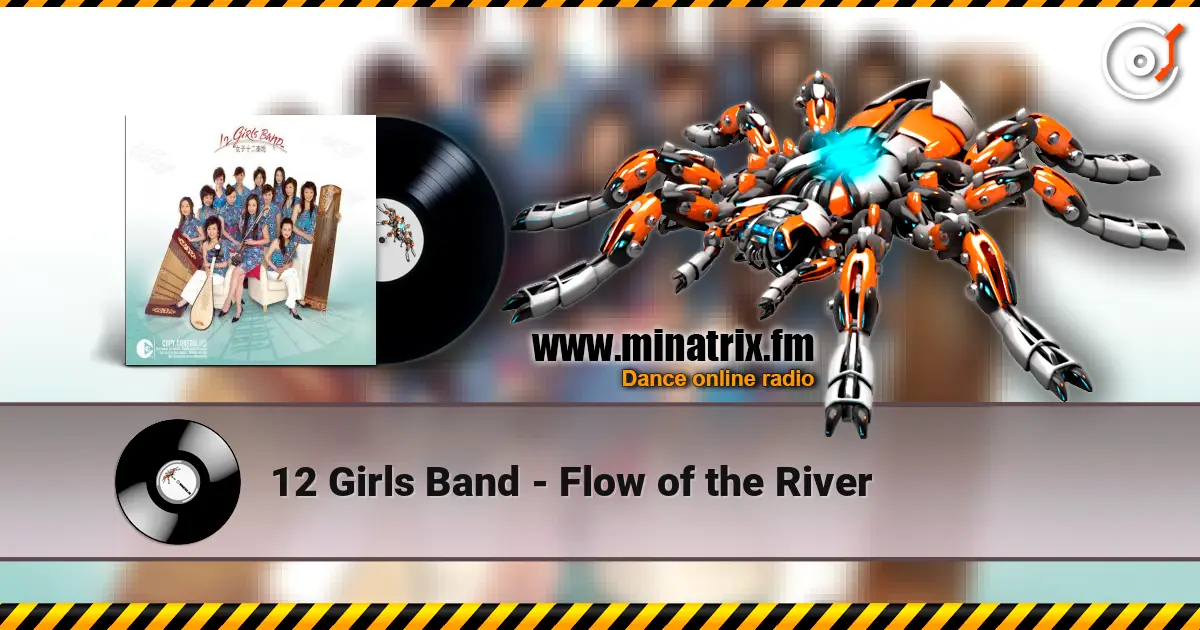 12 Girls Band - Flow of the River слухати онлайн у високій якості | Minatrix.FM