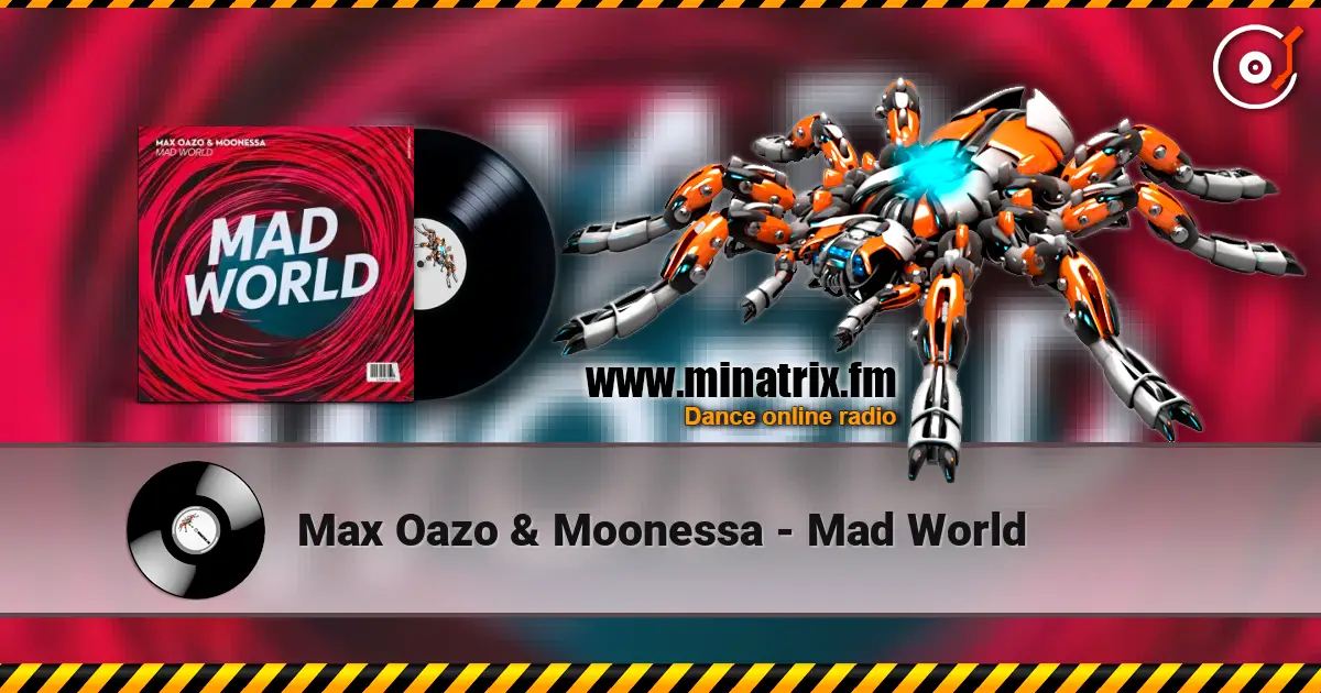Max Oazo & Moonessa - Mad World слухати онлайн у високій якості | Minatrix.FM