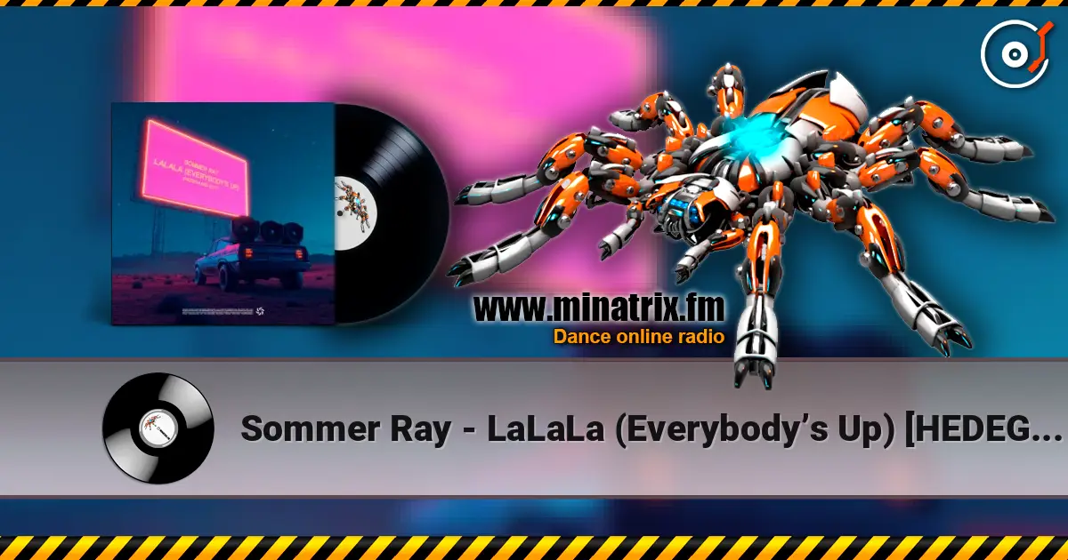 Sommer Ray - LaLaLa (Everybody’s Up) [HEDEGAARD Edit] listen online in high quality | Minatrix.FM