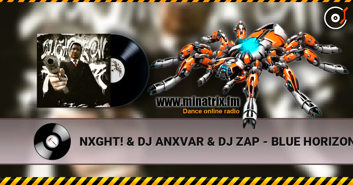 NXGHT! & DJ ANXVAR & DJ ZAP - BLUE HORIZON FUNK (SUPER SLOWED) слухати онлайн у високій якості | Minatrix.FM